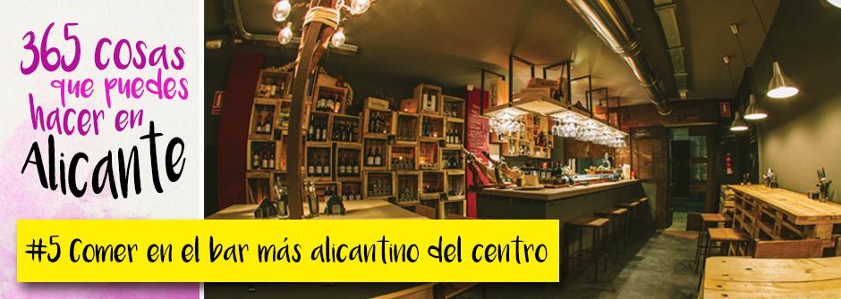 Los bares y restaurantes de Alicante centro más alicantinos