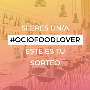 Gana una cena para dos personas el día de los #ociofoodlovers