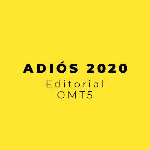 Adiós 2020, la editorial del nuevo número de Ocio Magazine #Tablets