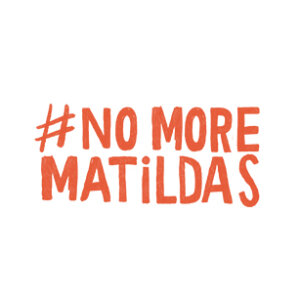 ¡No more Matildas, por favor!